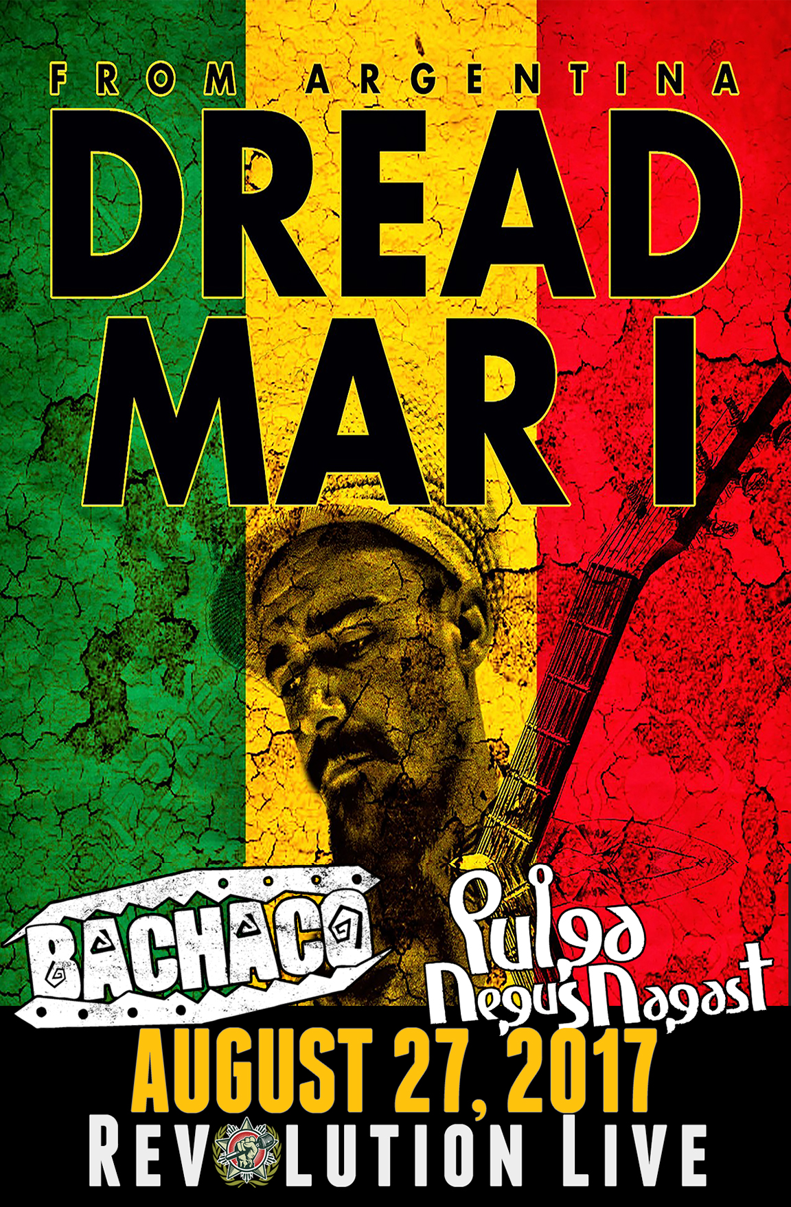 Dread Mar I w/ Bachaco & pulga negus nagast Revolution Live