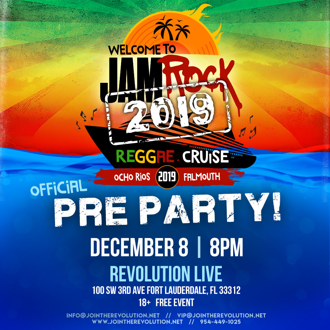 JamRock Cruise Pre-Party - Revolution Live
