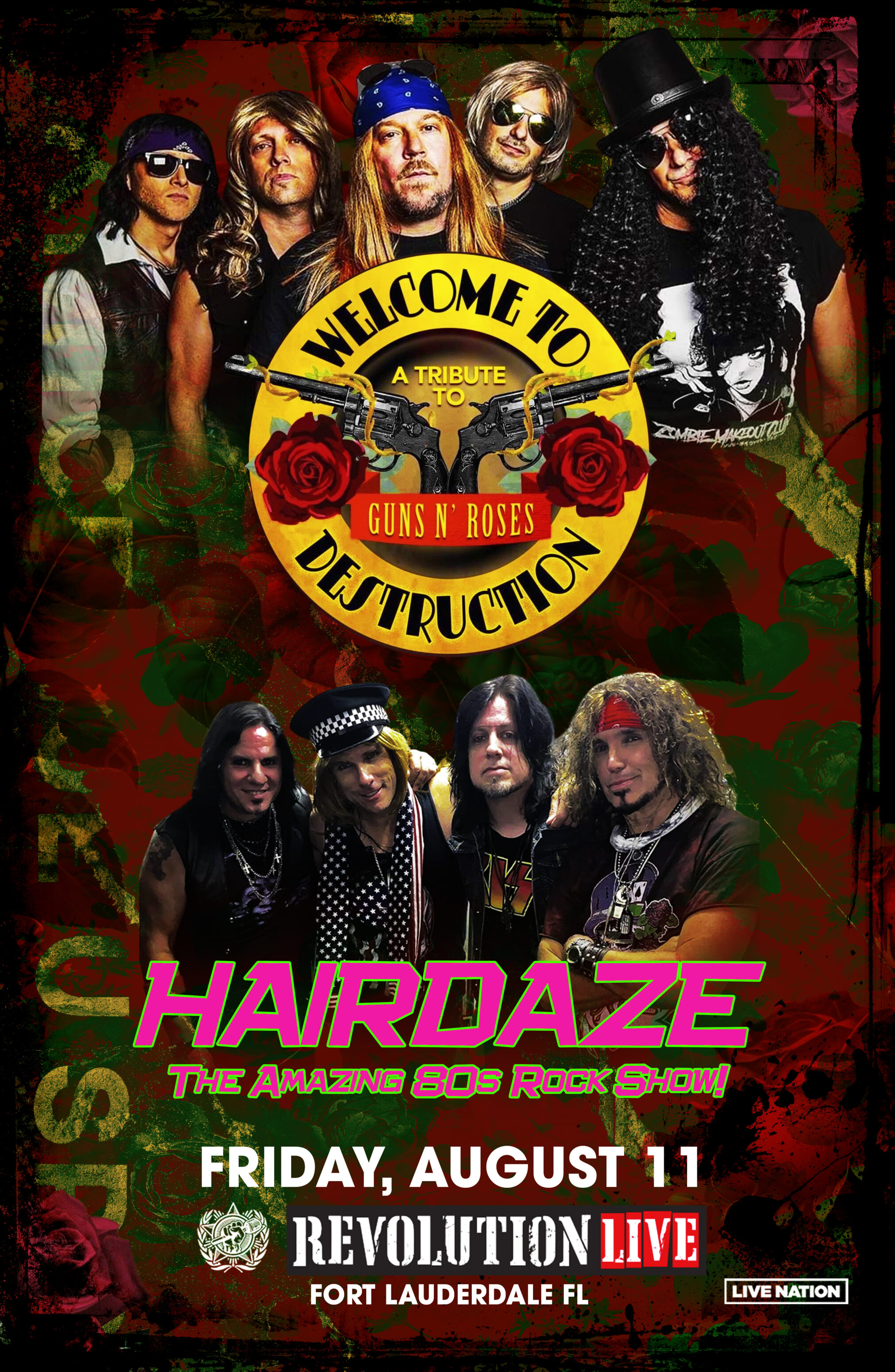 Welcome to Destruction: Tribute to Guns N Roses and Hairdaze
