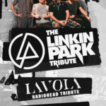 The Linkin Park Tribute and Lavola – Tribute to Radiohead