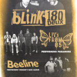 Blink-180 Deux: A Blink-182 Tribute with Live From 05 and Beeline