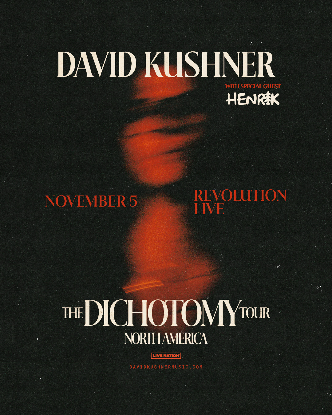 DAVID KUSHNER - Dichotomy Tour