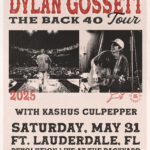 Dylan Gossett – The Back 40 Tour 2025